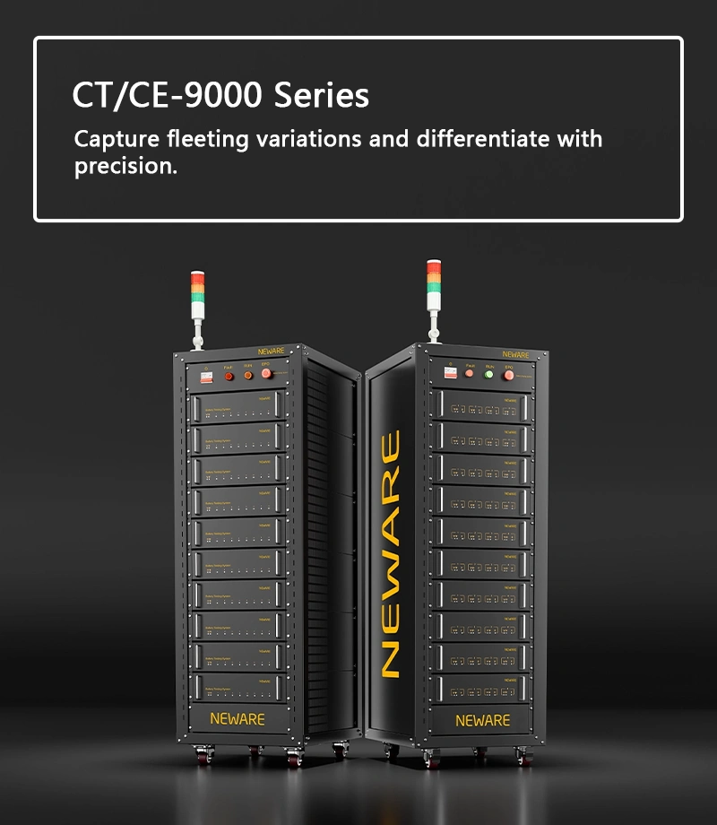 CT-9000 has more orders in the high-end market, and its excellent performance is gradually
                                approved by large battery manufacturers.