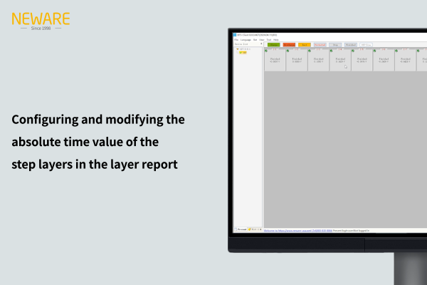 Configuring and modifying the absolute time value of the step layers in the layer report