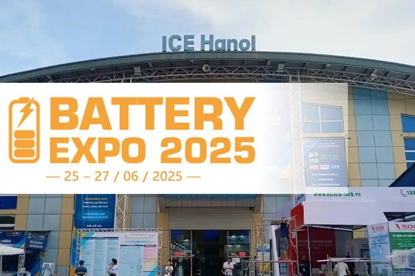 Battery Expo 2025 is part of the Hanoi International Exhibition on Energy and Environment Technology (ENTECH VIETNAM 2025) and stands out as a noteworthy highlight in the energy industry.