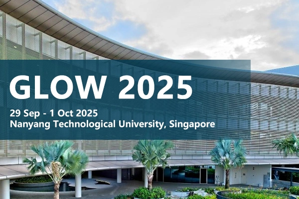 GLOW 2025 will be held at Nanyang Technological University, Singapore