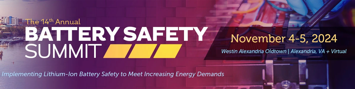 The 14th Annual Battery Safety Summit