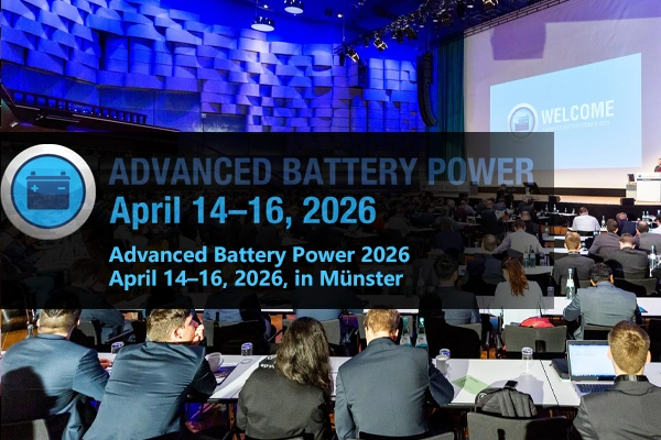 The international Advanced Battery Power Conference will once again bring together experts from science, research, and development across the entire value chain of batteries and battery technologies from April 14 to 16, 2026. This year's conference venue is Münster.