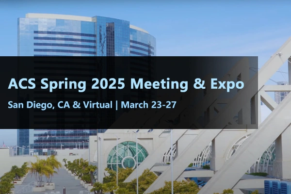 ACS Spring 2025 Meeting & Expo