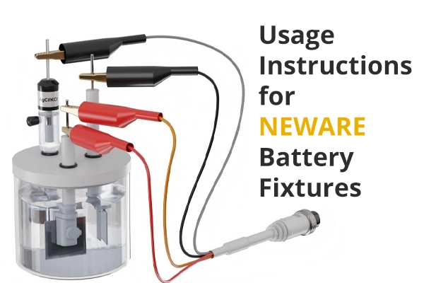 Introduction and Usage Instructions for Basic Battery Fixtures